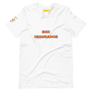 End Ignorance Unisex t-shirt