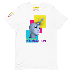 Bittersweet Premonition Unisex t-shirt