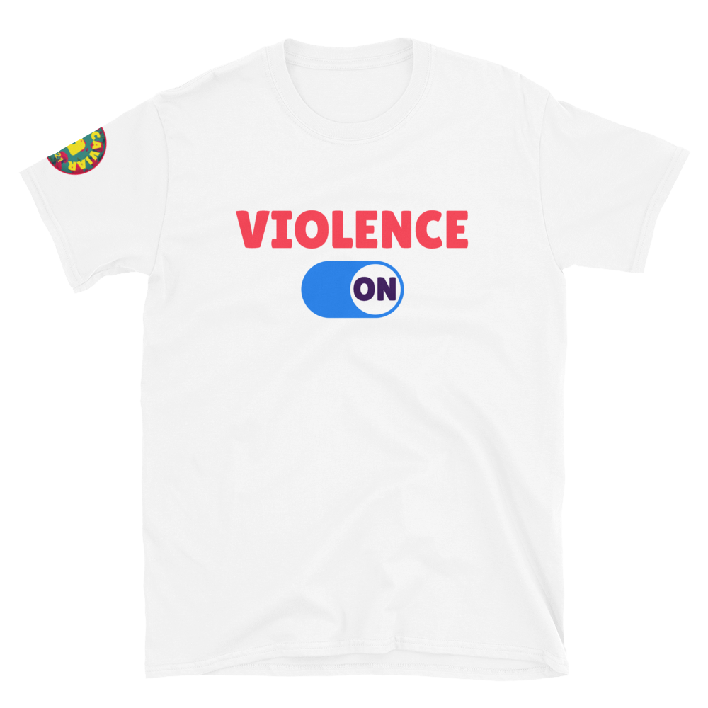 Violence ON