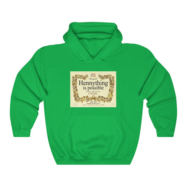 Hennything is Possible Hoodie