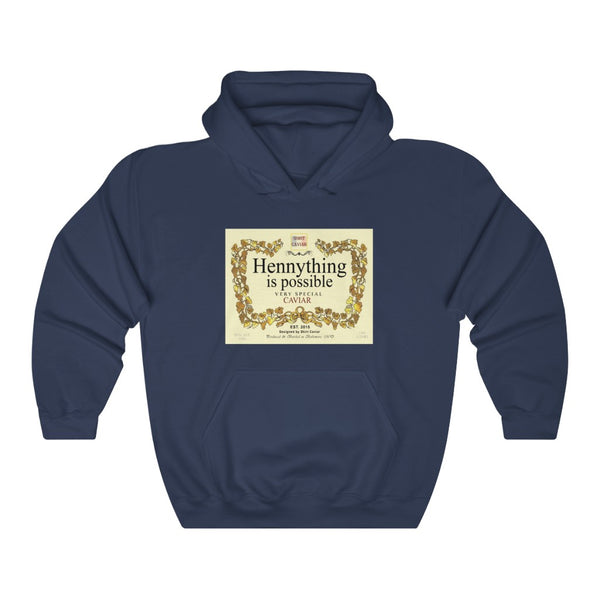 Hennything is Possible Hoodie