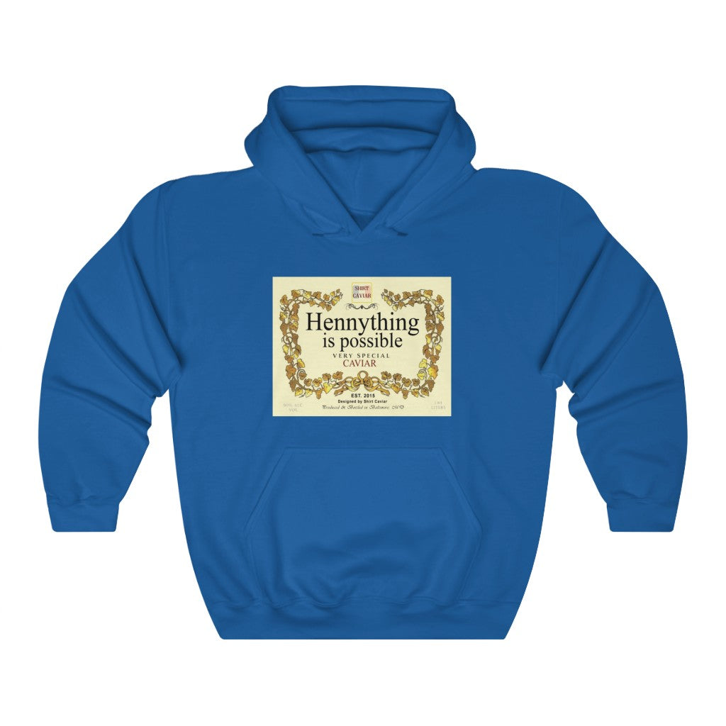 Hennything is Possible Hoodie