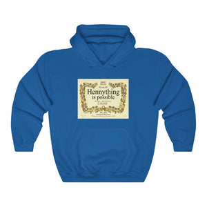 Hennything is Possible Hoodie