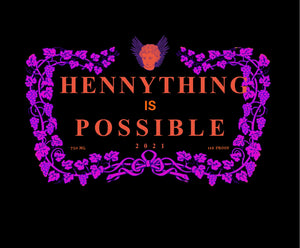 Hennything is Possible Shirt 2021
