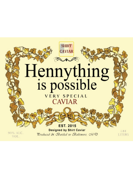 Hennything Is Possible