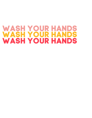 WASH YOUR HANDS