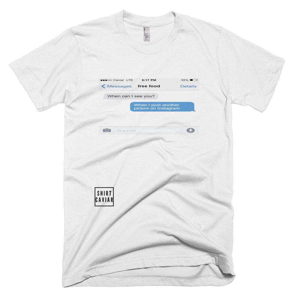 Free Food - Shirt Caviar 
