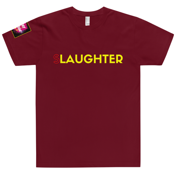 (SLAUGHTER)