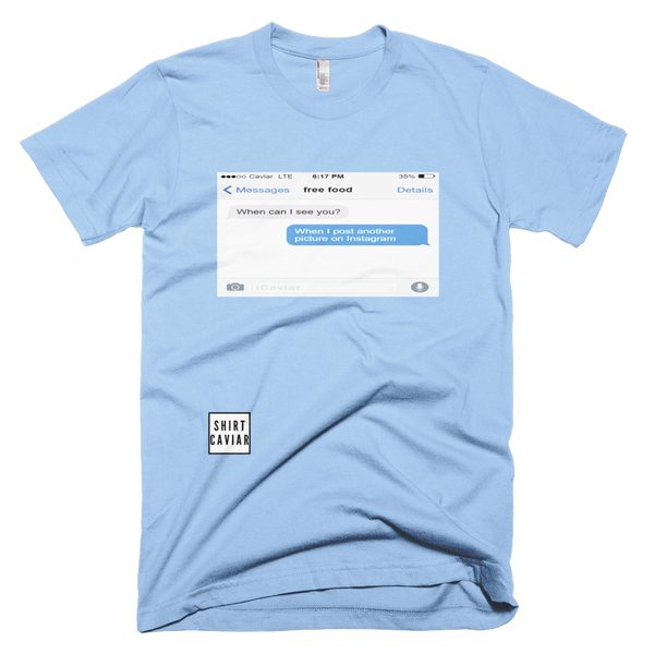 Free Food - Shirt Caviar 