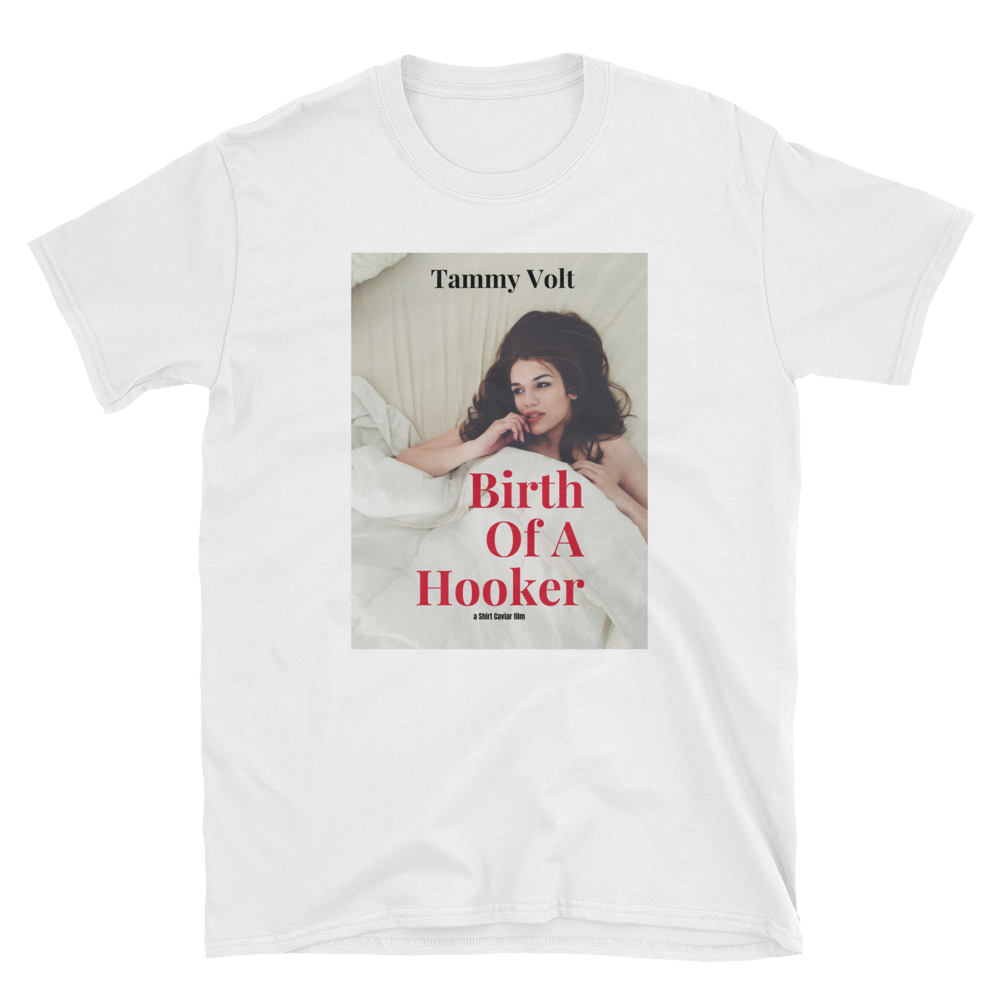 Birth Of A Hooker - Shirt Caviar 