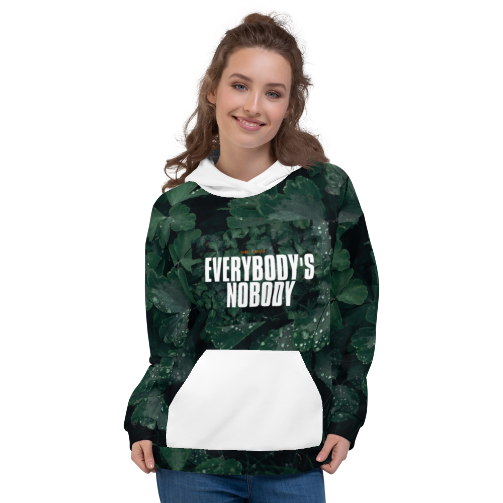 Everybody's Nobody Unisex Hoodie