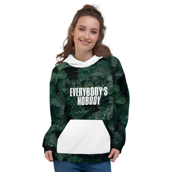 Everybody's Nobody Unisex Hoodie