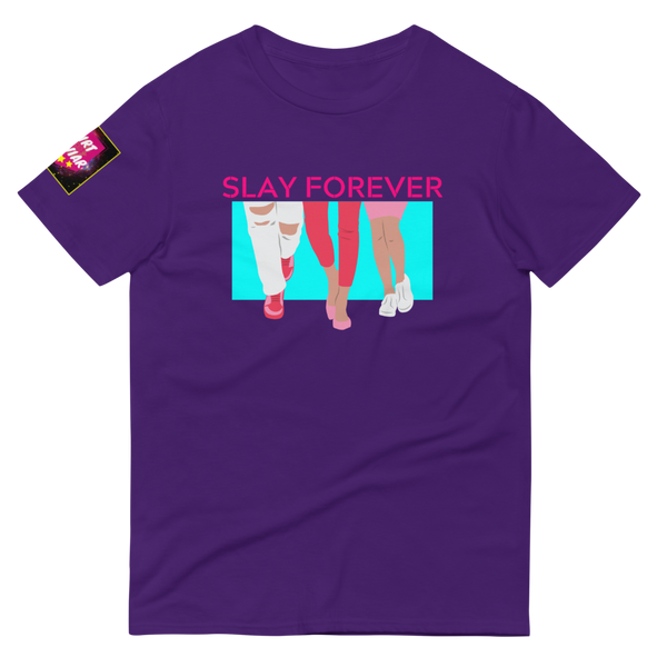 Slay Forever