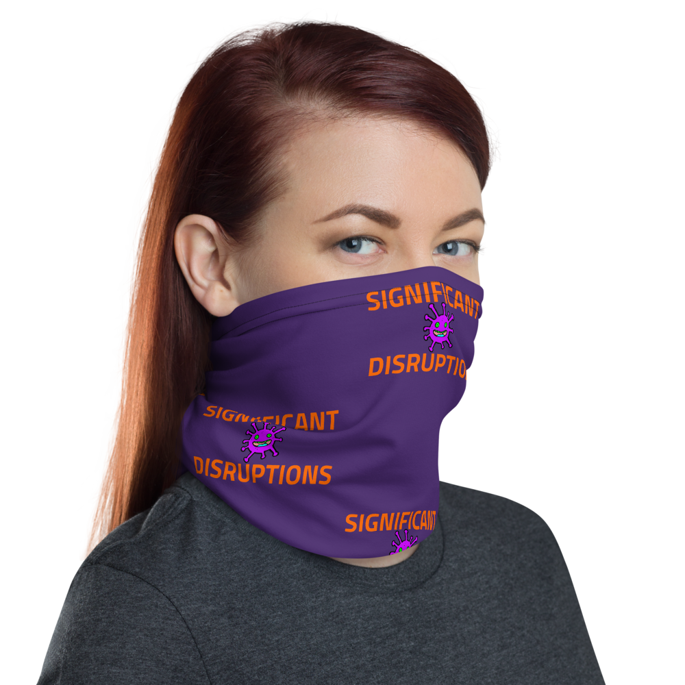 Significant Disruptions Cloth Facemask