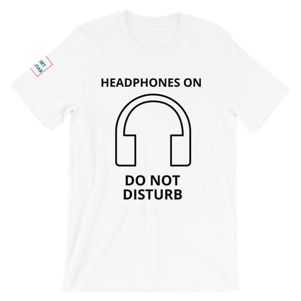 Do Not Disturb Unisex T-Shirt - Shirt Caviar 
