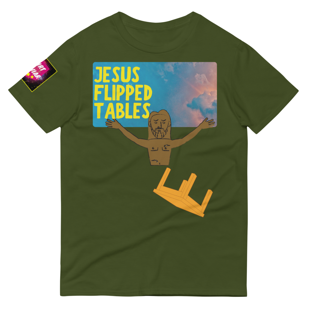 Jesus Flipped Tables