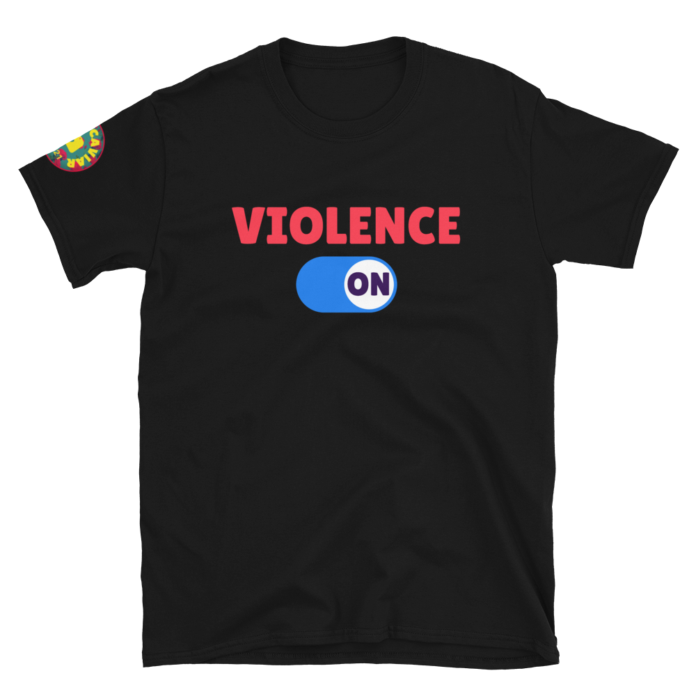 Violence ON