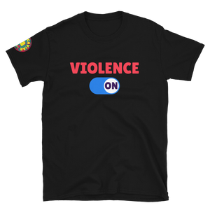 Violence ON