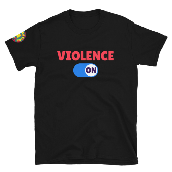 Violence ON